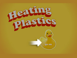 Help - the Heating Plastics Game